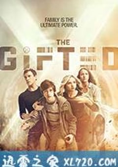 天赋异禀 第一季 The Gifted (2017) 4K迅雷完整版下载