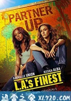 洛城战警 L.A.’s Finest (2019) 4K迅雷完整版下载