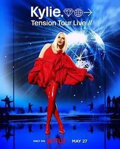 2026英国电影《凯莉·米洛：Tension巡回演唱会》1080p高清 4K网盘迅雷下载