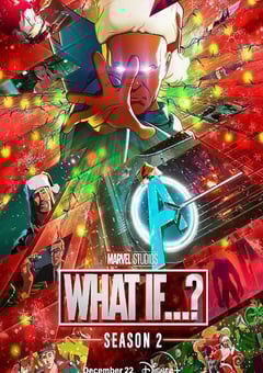 2023年美国动漫《假如…？ 第二季》全9集 4K迅雷完整版下载