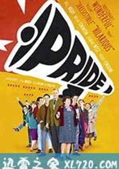 骄傲 Pride (2014) 4K迅雷完整版下载