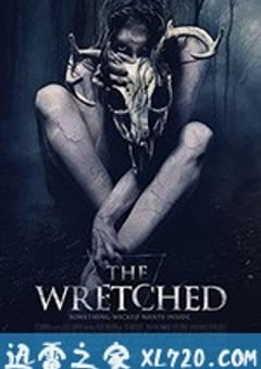 森林恶鬼 The Wretched (2020) 4K迅雷完整版下载