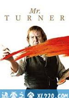 透纳先生 Mr. Turner (2014) [迅雷BT磁力免费下载]