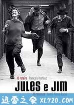 祖与占 Jules et Jim (1962) 4K迅雷完整版下载