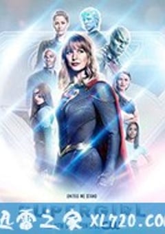 超级少女 第五季 Supergirl Season 5 (2019) 4K迅雷完整版下载