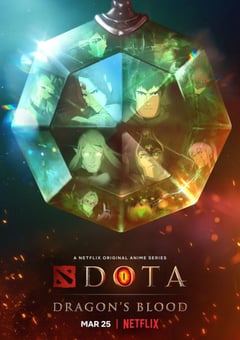 2021年美国动漫《DOTA：龙之血》全8集 4K迅雷完整版下载