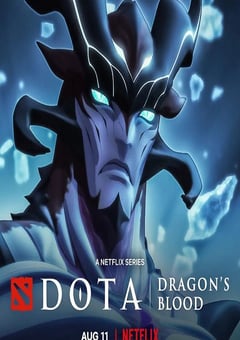 2022年美国动漫《DOTA：龙之血 第三季》全8集 4K迅雷完整版下载