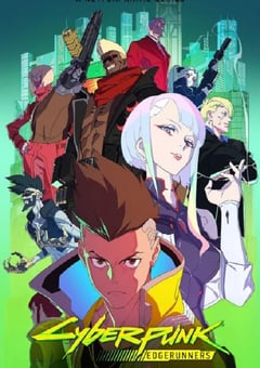 2022年美国动漫《赛博朋克：边缘跑手》全10集修复 4K迅雷完整版下载