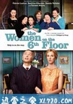 六楼的女人 Les femmes du 6ème étage (2010) 4K迅雷完整版下载
