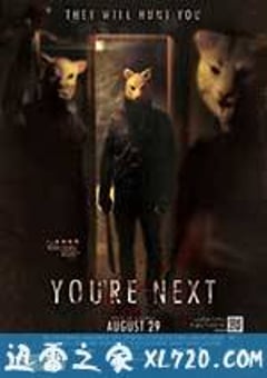 你是下一个 You’re Next (2011) 4K迅雷完整版下载
