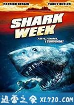 孤岛鲨魂 Shark Week (2012) 4K迅雷完整版下载