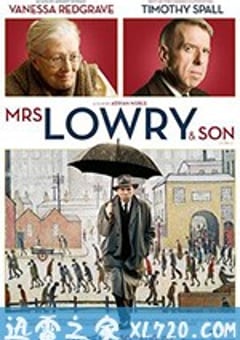 洛瑞太太和她的儿子 Mrs Lowry & Son (2019) [迅雷BT磁力免费下载]