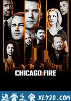 芝加哥烈焰 第七季 Chicago Fire Season 7 (2018) 4K迅雷完整版下载
