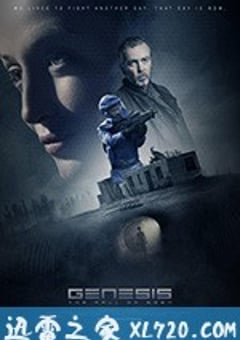 人工智能：灭绝危机 Genesis (2018) 4K迅雷完整版下载